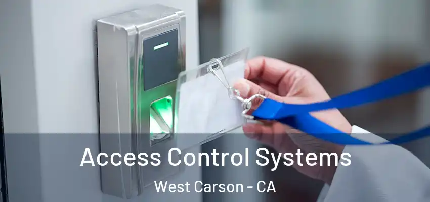  Access Control Systems West Carson - CA