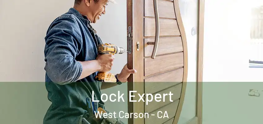  Lock Expert West Carson - CA