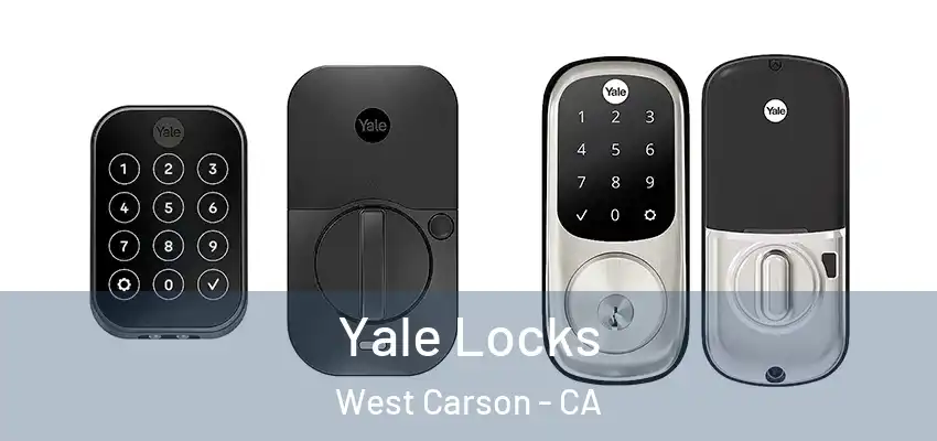  Yale Locks West Carson - CA
